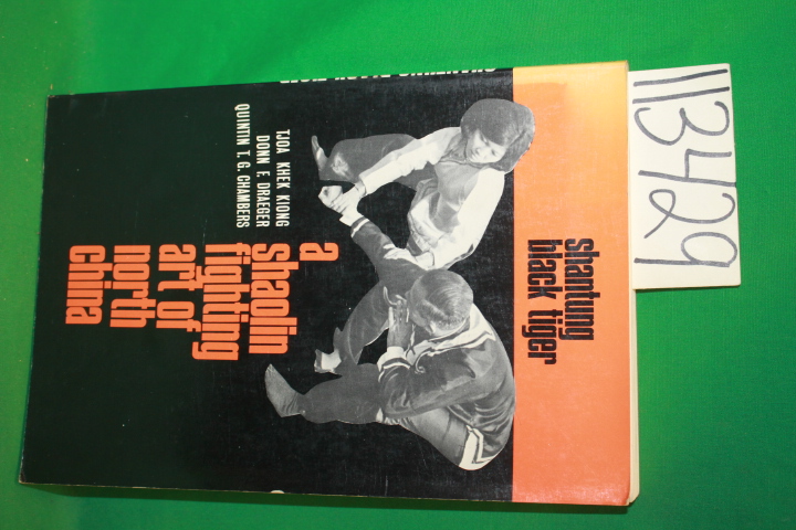 Kiong, Tjoa Khek ; Draeger, Donn F. ...: Shantung Black Tiger A Shaolin Fight...