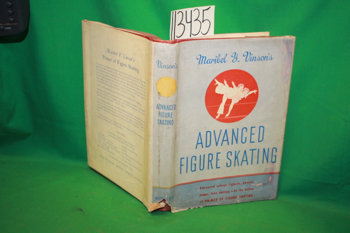 Vinson, Maribel Y.: Maribel Y. Vinson's Advanced Figure Skating
