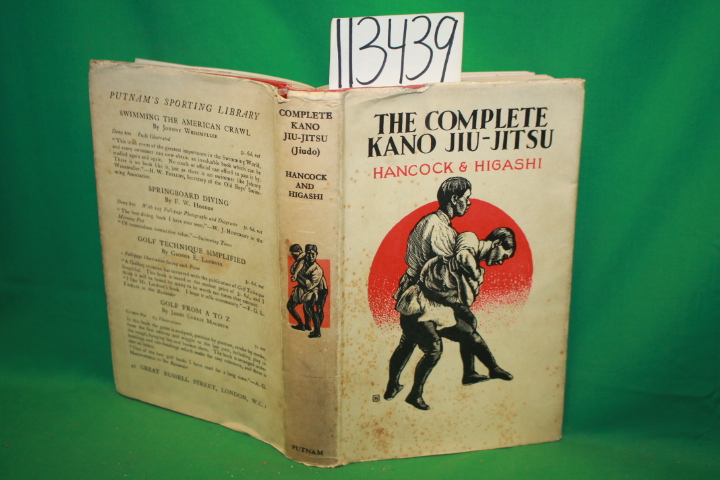 Hancock, H. Irving ; Higashi, Katsukuma: The Complete Kano Jiu-Jitsu