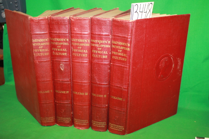 Macfadden, Bernarr: Macfadden;s Encyclopedia of Physical Culture 5 VOL SET