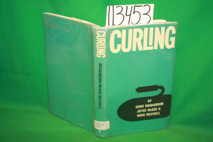 Richardson, Ernie ; McKee, Joyce ; Maxwell, Doug: Curling
