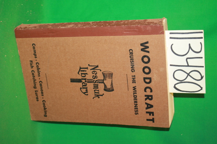 Nessmuk: Woodcraft The Spirit of the Outdoors