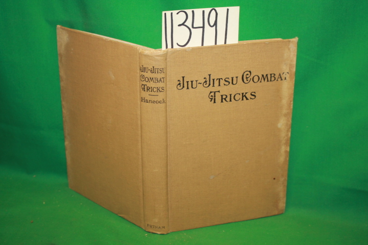 Hancock, H. Irving: Jiu-Jitsu Combat Tricks Japanese Feats of Atack and Defen...