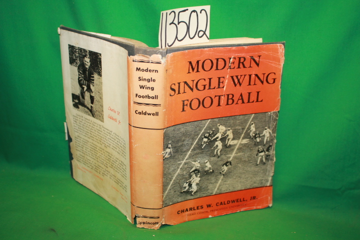 Caldwell, Charles W.: Modern Single Wing Football