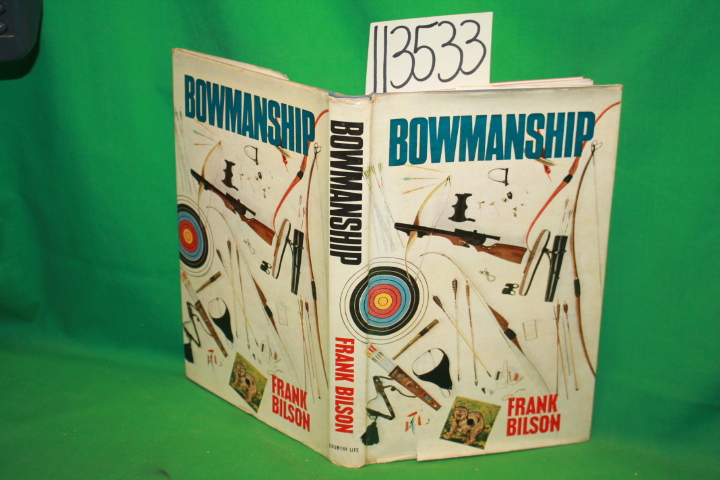 Bilson, Frank: Bowmanship
