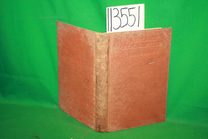 Hansen, F. Braae ; Bevington, F. de H.: Primary Gymnastics The Basis of Ratio...