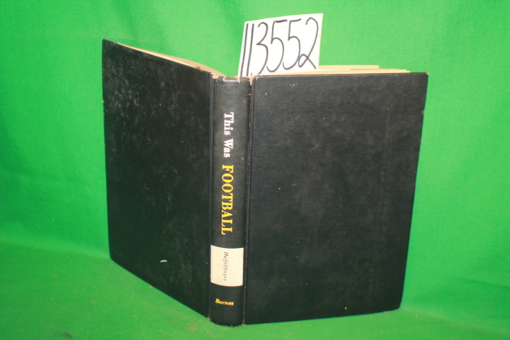Heffelfinger, W. W.  Pudge  ; McCallum, John: This Was Football