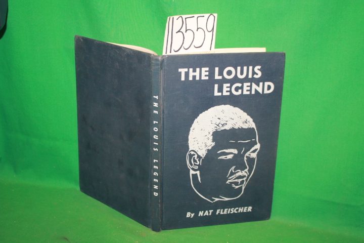 Fleischer, Nat: The Louis Legend