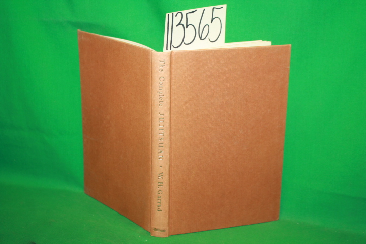 Garrud, W. H. ; Longhurst, Percy: The Complete Jujituan