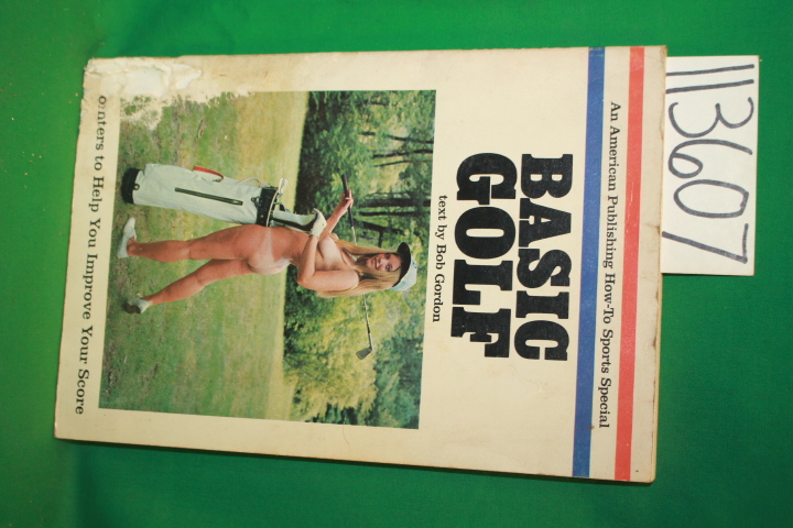 Gordon, Bob: Basic Golf Pointers to Help Improve Your Score