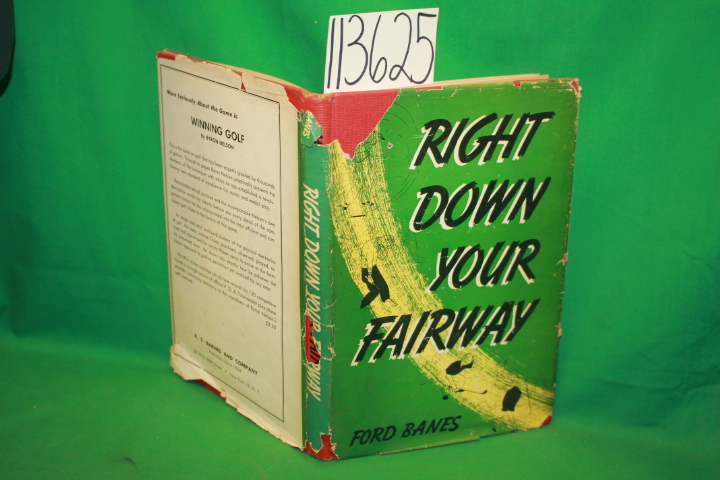 Banes, Ford: Right Down Your Fairway