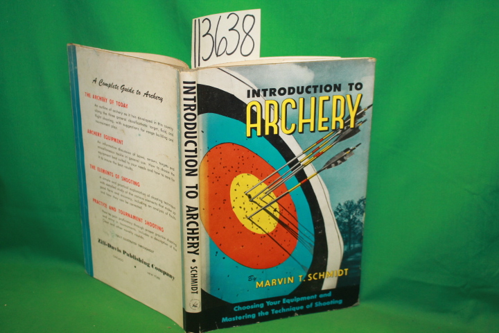 Schmidt, Marvin: Introduction to Archery