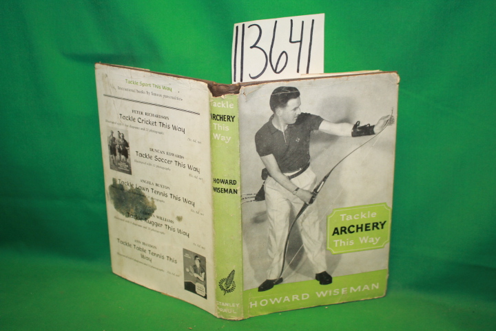 Wiseman, Howard: Tackle Archery This Way