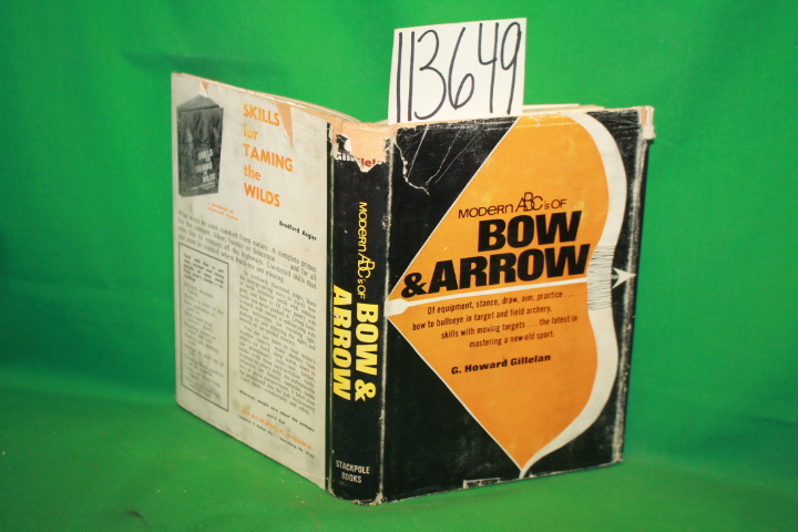 Gillelan, G. Howard: Modern ABC's of Bow & Arrow