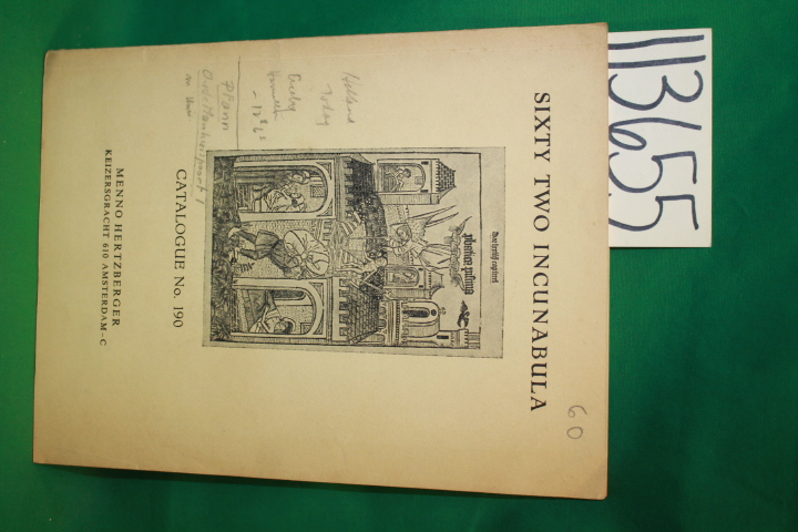International Antiquariaat: Sixty Two Incunabula Catalogue No. 190