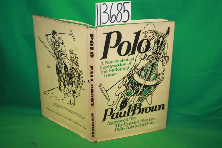 Brown, Paul: Polo A Non-Technical Explanation of the Galloping Game