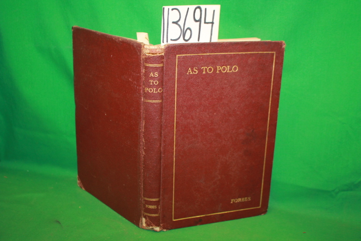 Forbes, William Cameron: As Two Polo