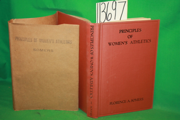 Somers, Florence A.: Principles of Women's Athletics