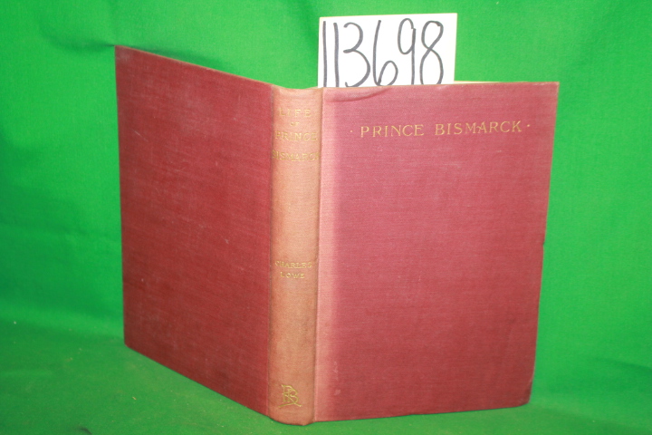 Lowe, Charles: Prince Bismarck